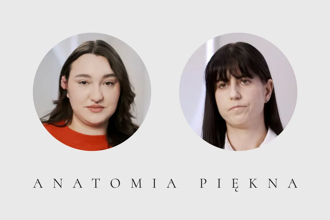 Julia i Daria - uczestniczki Anatomii Piękna